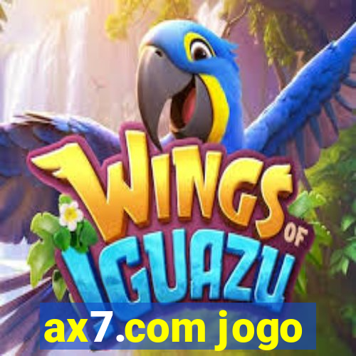 ax7.com jogo